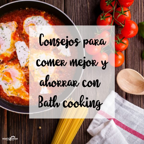 Consejos Para Comer Mejor Y Ahorrar Con Batch Cooking – Maternidad ...